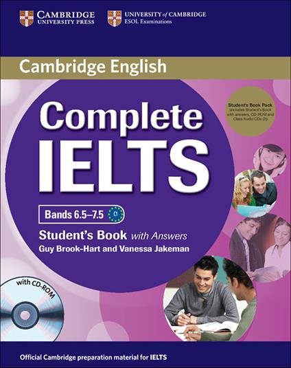  Complete IELTS. Bands 6.5-7.5. Level C1. Student's book. With answers. Per le Scuole superiori. Con CD Audio. Con CD-ROM