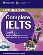 Complete IELTS. Bands 6.5-7.5. Level C1. Student's book. With answers. Per le Scuole superiori. Con CD Audio. Con CD-ROM