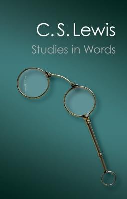 Studies in Words - C. S. Lewis - cover