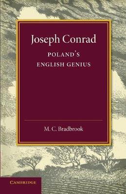 Joseph Conrad: Poland's English Genius - M. C. Bradbrook - cover