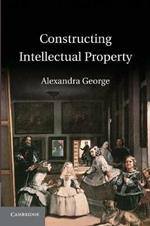 Constructing Intellectual Property