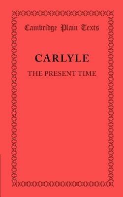 The Present Time - Thomas Carlyle - cover