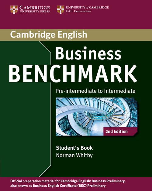  Business benchmark. Pre-intermediate to intermediate. Per le Scuole superiori. Con espansione online
