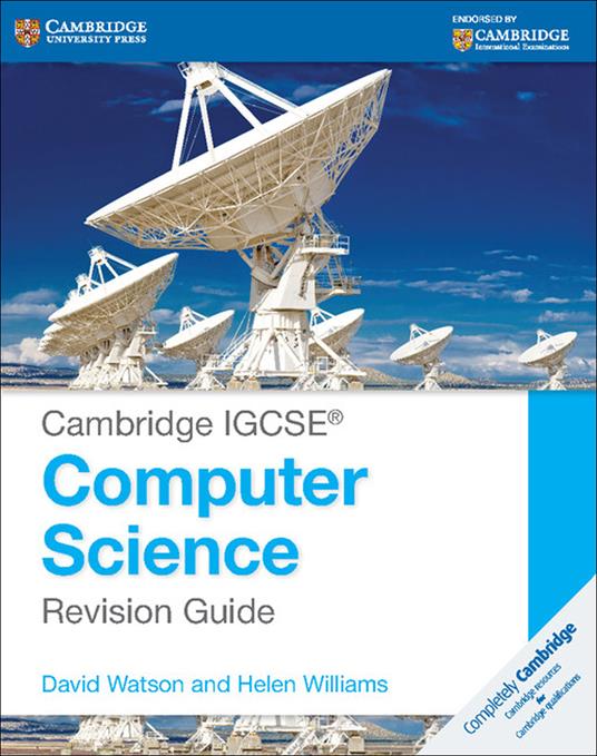 Cambridge IGCSE (R) Computer Science Revision Guide - David Watson,Helen Williams - cover