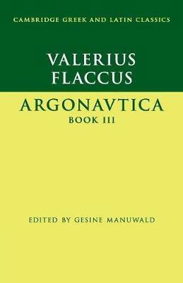 Valerius Flaccus: Argonautica Book III - Valerius Flaccus - cover