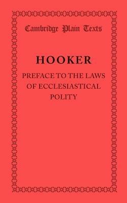 Preface to the Laws of Ecclesiastical Polity - Richard Hooker - cover