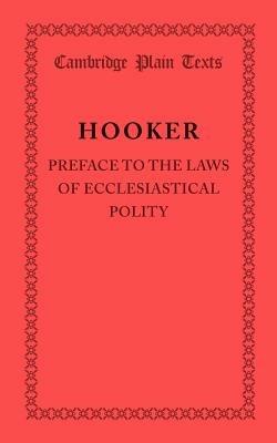 Preface to the Laws of Ecclesiastical Polity - Richard Hooker - cover