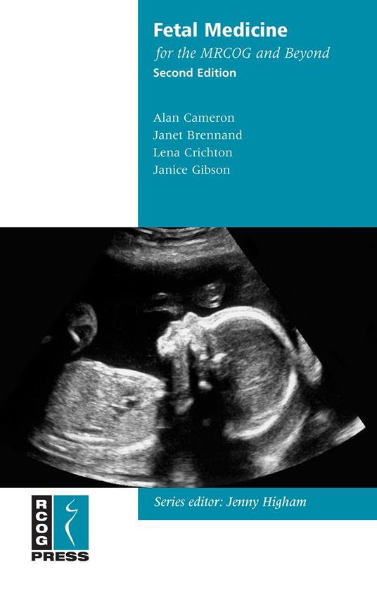 Fetal Medicine for the MRCOG and Beyond