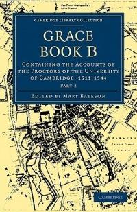 Grace Book B: Containing the Accounts of the Proctors of the University of Cambridge, 1511 - cover
