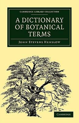 A Dictionary of Botanical Terms - John Stevens Henslow - cover