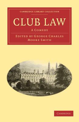 Club Law: A Comedy - cover