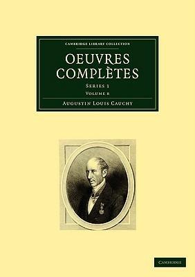 Oeuvres completes: Series 2 - Augustin-Louis Cauchy - cover