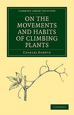 On the Movements and Habits of Climbing Plants - Charles Darwin - cover