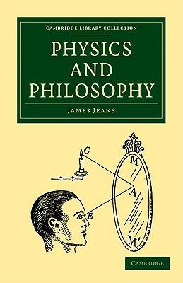 Physics and Philosophy - James Jeans - cover