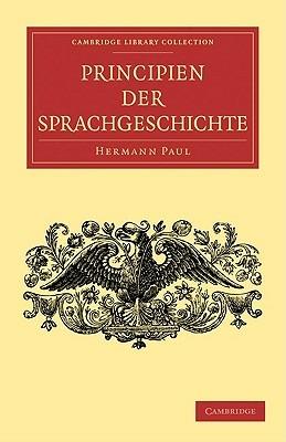 Principien der Sprachgeschichte - Hermann Paul - cover