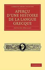 Apercu d'une histoire de la langue grecque