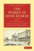 The Works of John Ruskin - John Ruskin - cover