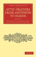 Attic Orators from Antiphon to Isaeos - Richard Claverhouse Jebb - cover