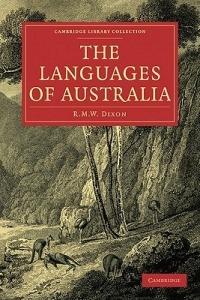 The Languages of Australia - R. M. W. Dixon - cover
