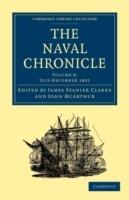 The Naval Chronicle: Volume 8, July-December 1802: Containing a General and Biographical History of the Royal Navy of the United Kingdom with a Variety of Original Papers on Nautical Subjects - cover