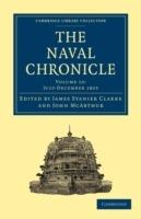 The Naval Chronicle: Volume 10, July-December 1803: Containing a General and Biographical History of the Royal Navy of the United Kingdom with a Variety of Original Papers on Nautical Subjects - cover
