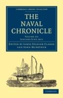 The Naval Chronicle: Volume 25, January-July 1811: Containing a General and Biographical History of the Royal Navy of the United Kingdom with a Variety of Original Papers on Nautical Subjects - cover