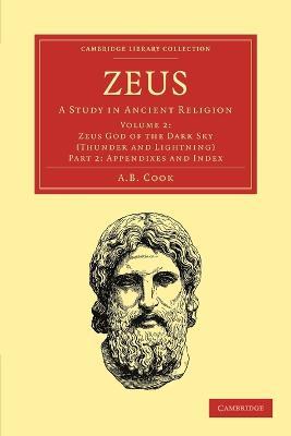 Zeus: A Study in Ancient Religion - A. B. Cook - cover