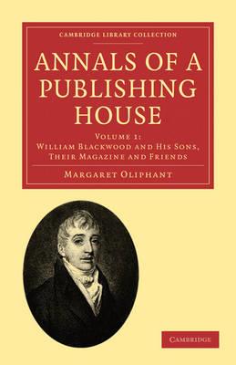Annals of a Publishing House - Margaret Oliphant - cover