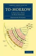 To-morrow: A Peaceful Path to Real Reform