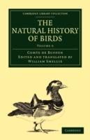 The Natural History of Birds: From the French of the Count de Buffon; Illustrated with Engravings, and a Preface, Notes, and Additions, by the Translator