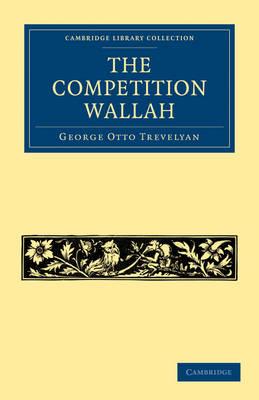The Competition Wallah - George Otto Trevelyan - cover