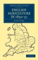 English Agriculture in 1850-51 - James Caird - cover