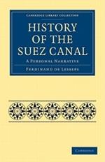 History of the Suez Canal: A Personal Narrative