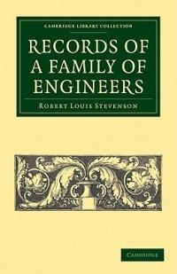 Records of a Family of Engineers - Robert Louis Stevenson - cover