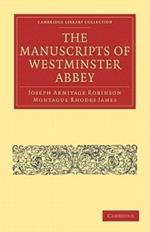 The Manuscripts of Westminster Abbey