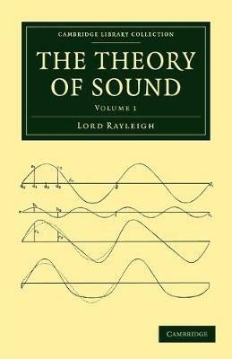 The Theory of Sound - John William Strutt - cover