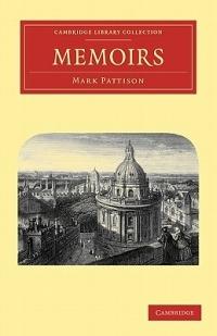 Memoirs - Mark Pattison - cover