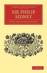 Sir Philip Sidney - John Addington Symonds - cover