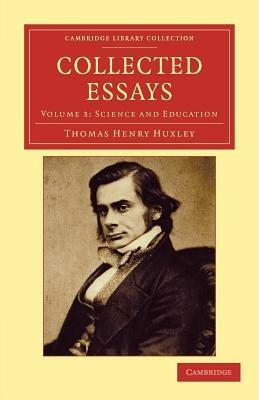 Collected Essays - Thomas Henry Huxley - cover