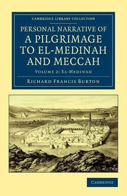 Personal Narrative of a Pilgrimage to El-Medinah and Meccah - Richard Francis Burton - cover