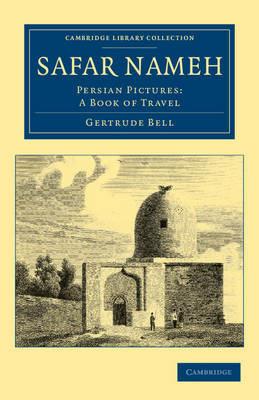 Safar Nameh: Persian Pictures: A Book of Travel - Gertrude Bell - cover
