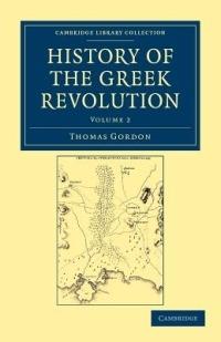 History of the Greek Revolution - Thomas Gordon - cover