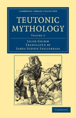 Teutonic Mythology - Jacob Grimm - cover