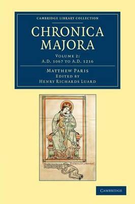 Matthaei Parisiensis Chronica majora - Matthew Paris - cover