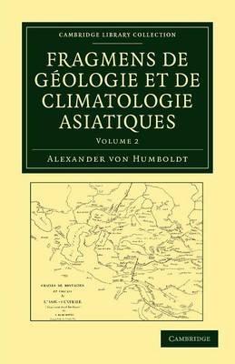 Fragmens de geologie et de climatologie Asiatiques - Alexander von Humboldt - cover