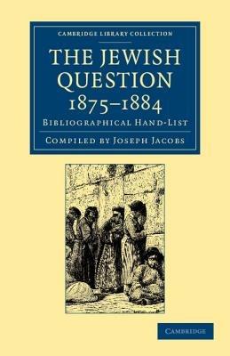 The Jewish Question, 1875-1884: Bibliographical Hand-List - cover