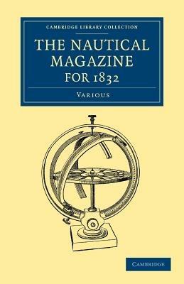 The Nautical Magazine for 1832 - Various Authors - cover