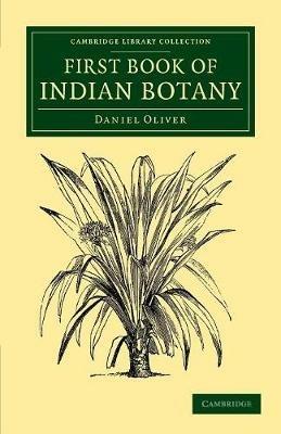 First Book of Indian Botany - Daniel Oliver - cover