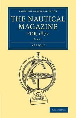 The Nautical Magazine for 1872, Part 2 - Various authors - cover