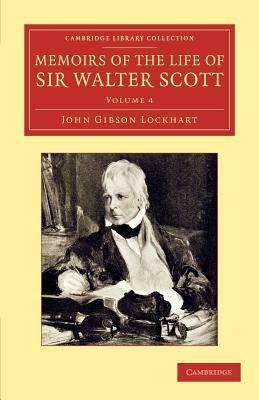 Memoirs of the Life of Sir Walter Scott, Bart - John Gibson Lockhart - cover